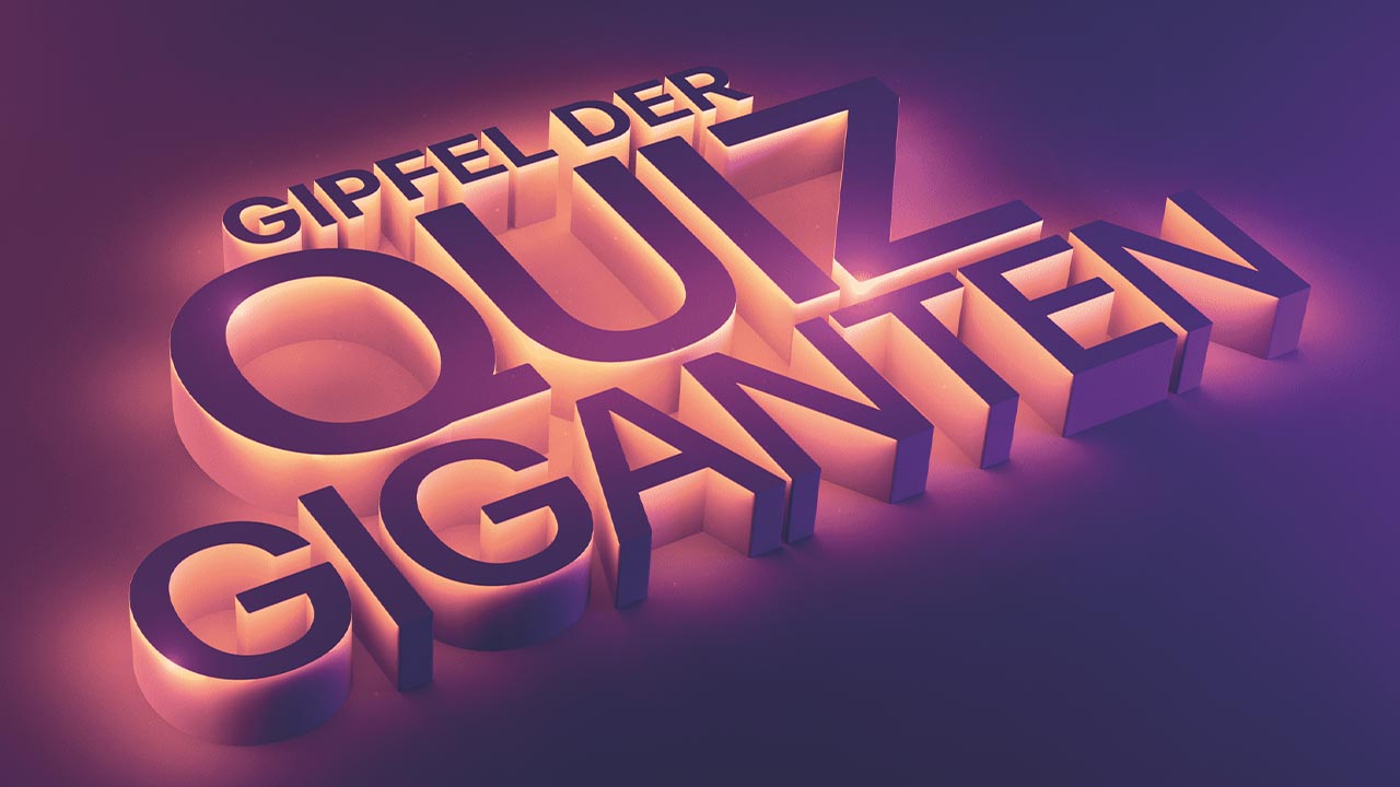 GIPFEL DER QUIZGIGANTEN
