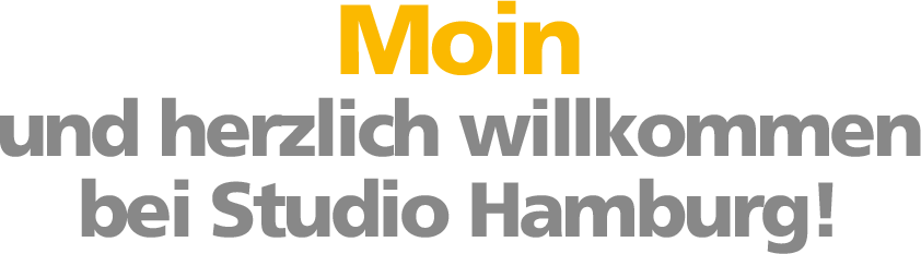Moin und herzlich willkommen bei Studio Hamburg! Moin und herzlich willkommen bei Studio Hamburg!